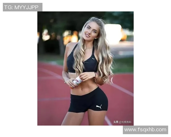 全球体育明星女性身材排行榜揭晓谁是最具魅力的运动女神 全球体育明星女性身材排行榜揭晓谁是最具魅力的运动女神