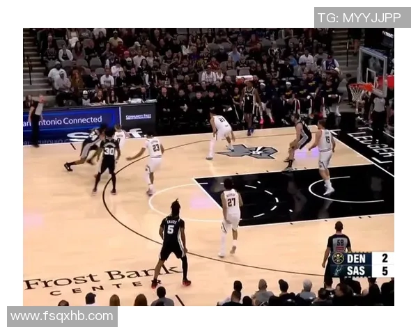 季前赛精彩回顾马刺对决掘金全场录像分享与分析 季前赛精彩回顾马刺对决掘金全场录像分享与分析